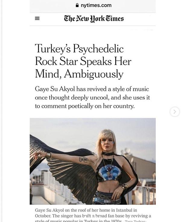 2019 yılında Amerika'nın ünlü New York Times gazetesinde Gaye Su Akyol için "Türk Rock müziğinin en büyük umudu" şeklinde ifadeler kullanışmıştı.