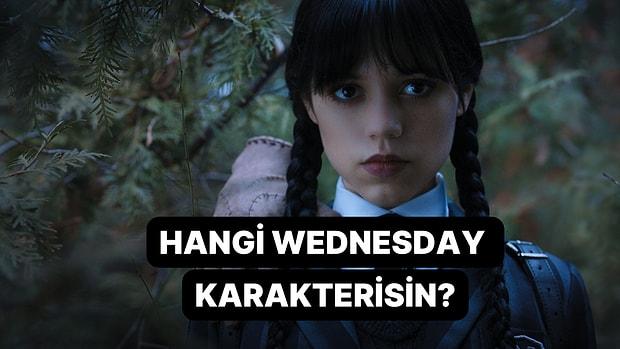 Hangi Wednesday Dizisi Karakterisin?