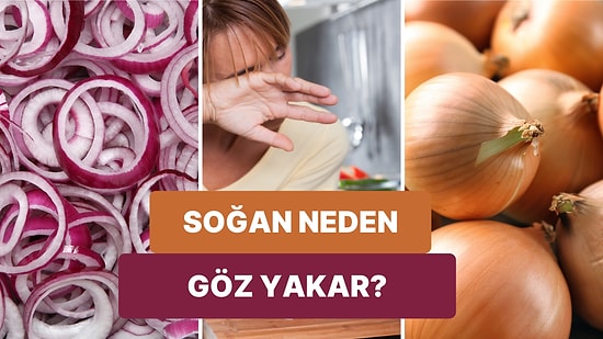 Ağlamıyorum Gözüme Soğan Kaçtı! Soğan Kesmek Neden Göz Yakar? Soğanın Göz Yakmaması İçin Neler Yapılır?