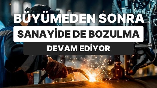 Sanayide Bozulma Sürüyor: İSO PMI Verisinde Pandemi Sonrası En Belirgin Düşüş
