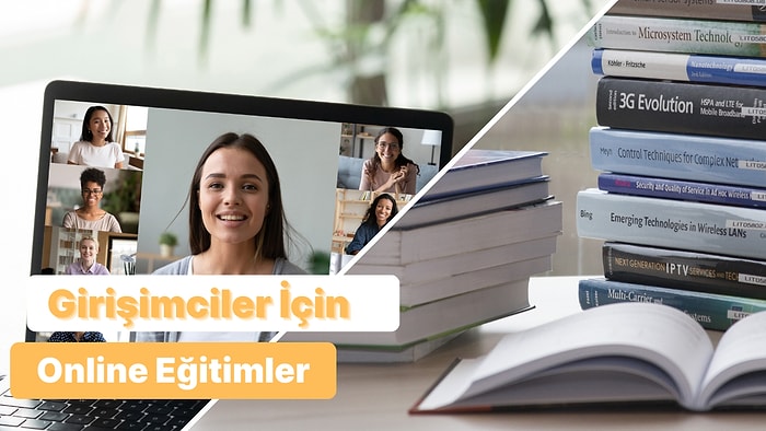 Başarılı Olmak İçin Her Girişimcinin Mutlaka Alması Gereken 11 Online Eğitim