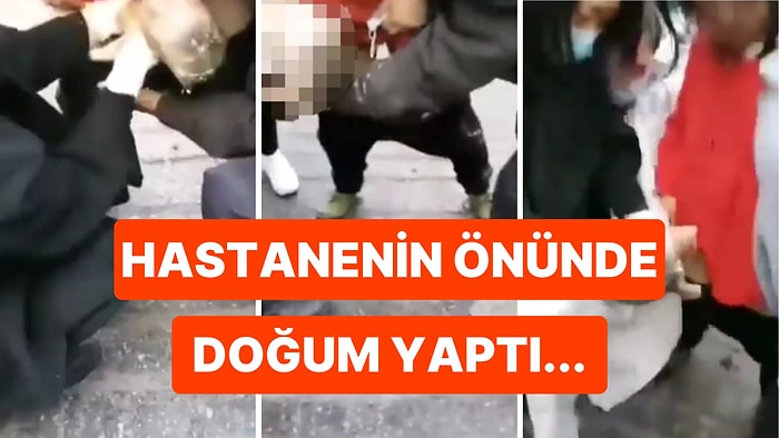 Çin'de Koronavirüs Testi Olmadığı İçin Hastaneye Alınmayıp Sokakta Doğum Yapan Kadın Kanınızı Donduracak