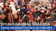 Orta Çağ'da Futbol Hakkında Muhtemelen Daha Önce Hiç Duymadığınız İlgi Çekici Bilgiler