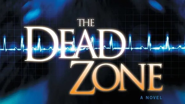 10. The Dead Zone