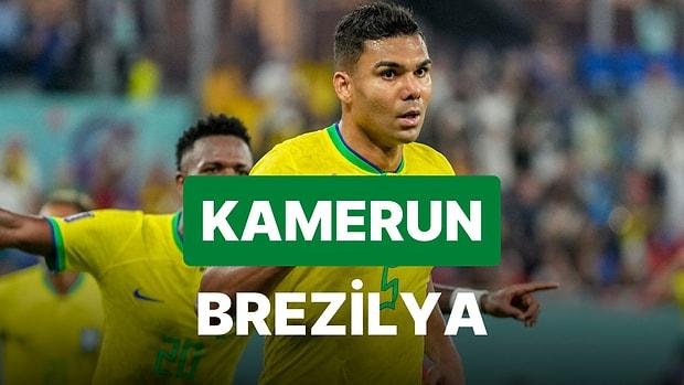 Kamerun-Brezilya Maçı Ne Zaman, Saat Kaçta? Kamerun-Brezilya Maçı Hangi Kanalda?