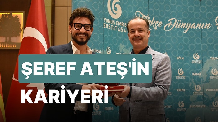 Şeref Ateş Kimdir? Kaç Yaşında, Nereli, Mesleği Nedir? Şeref Ateş'in Hayatı ve Kariyeri