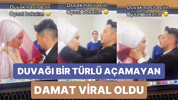 Abi Zorlamasan mı? Müstakbel Eşinin Taktığı Duvağı Bir Türlü Açamayan Damadın Zor Anları Viral Oldu