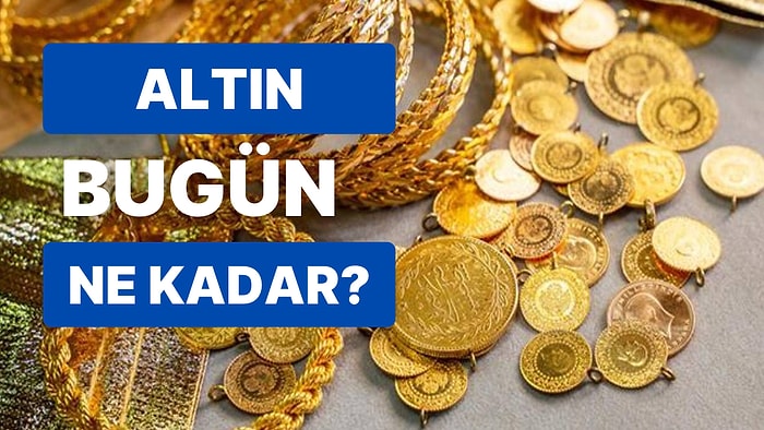 2 Aralık Kapalıçarşı Gram Altın, Çeyrek Altın, Yarım Altın Anlık Fiyatları: Bugün Altın Ne Kadar, Kaç TL?