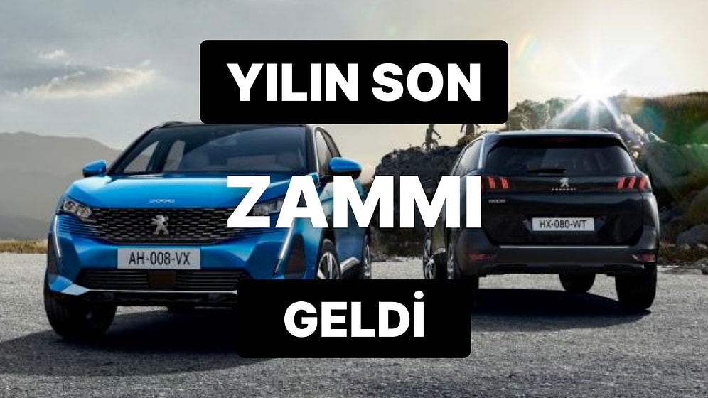 Popüler SUV Modellerine Yılın Son Zammı Geldi: Peugeot 3008 ve Peugeot 2008 Aralık 2022 Fiyat Listesi