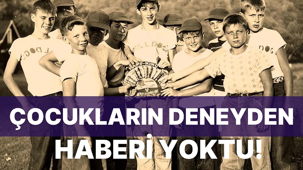 Ön Yargıyı Azaltmak Mümkün mü? Tarihin En Çarpıcı Sosyal Deneylerinden Biri Olan "Robbers Mağarası" Deneyi