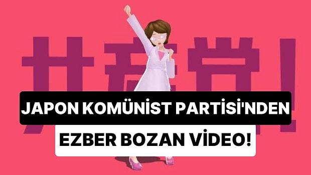 Japon Komünist Partisi'nin 'Trençkot, Güneş Gözlük ve Topuklu Ayakkabı' Giyen Anime Karakterli Videosu