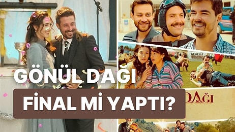 Gönül Dağı Bu Akşam Yok mu? Gönül Dağı Neden Yok, Niye Yayınlanmadı? Gönül Dağı Yeni Bölüm Ne Zaman?