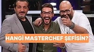 Mehmet Şefi mi, Danilo Şef mi Yoksa Somer Şef mi? Hangi MasterChef Şefisin?