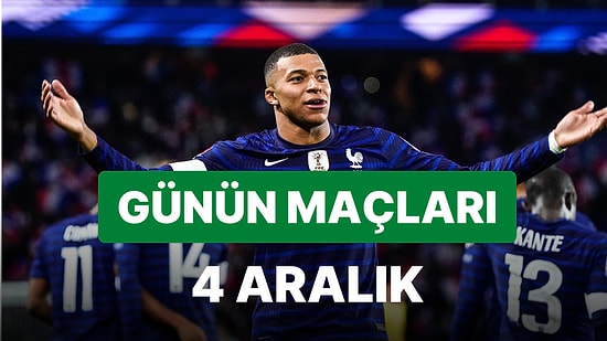 Bugün Hangi Maçlar Var? 4 Aralık 2022 Dünya Kupası Maçları