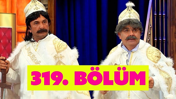 Güldür Güldür Show 319. Bölüm Tek Parça Full İzle: Güldür Güldür Show Son Bölüm Tüm Skeçler