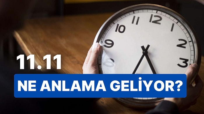 11.11 Saat Anlamı Nedir? Kahvaltı Sofranız Güzelliklerle Donatılacak!