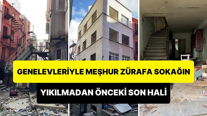 Meşhur Genelevlerin Bulunduğu Karaköy Zürafa Sokaktaki Binaların Yıkılmadan Önceki Son Halleri