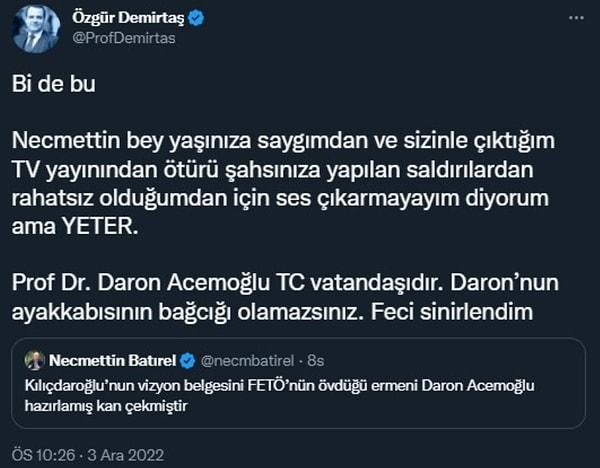 Her fırsatta Daron Acemoğlu için övgüler düzen Prof. Dr. Özgür Demirtaş da bu paylaşıma tepkisiz kalamadı.