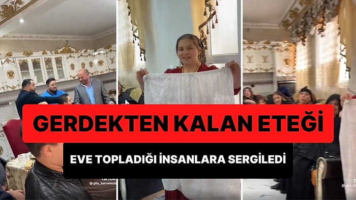 Gelininin Gerdek Gecesinden Kalan Kanlı Eteğini Eve Topladığı İnsanlara Sergileyen Kaynana