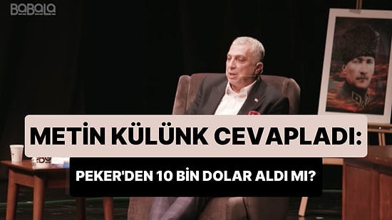 Metin Külünk, '10 Bin Dolar Aldınız mı?' Sorusunu Cevapladı: Sedat Peker Seçim Çalışmalarına Katkı Sağlamıştır