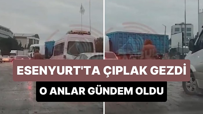 Esenyurt'ta Sokakta Çırılçıplak Gezen Siyahi Kadın Gündem Oldu