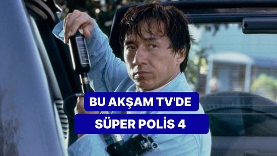 Süper Polis 4 Filminin Konusu Nedir? Süper Polis 4 Filminin Oyuncuları Kimlerdir? Film Hakkında Tüm Detaylar