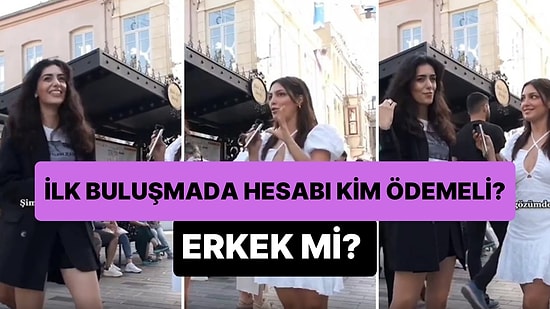 '10/10 Erkek İlk Buluşmada Hesabı Ödemezse 1/10'a Düşer' Diyen Kadın