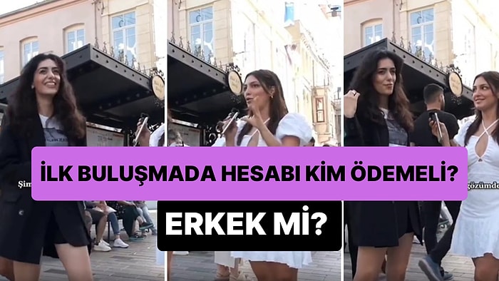 '10/10 Erkek İlk Buluşmada Hesabı Ödemezse 1/10'a Düşer' Diyen Kadın