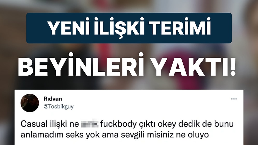 Manita Olmayıp Takılmayı Tercih Eden Twitter Kullanıcısının Uydurduğu Yeni İlişki Terimi Beyin Yaktı