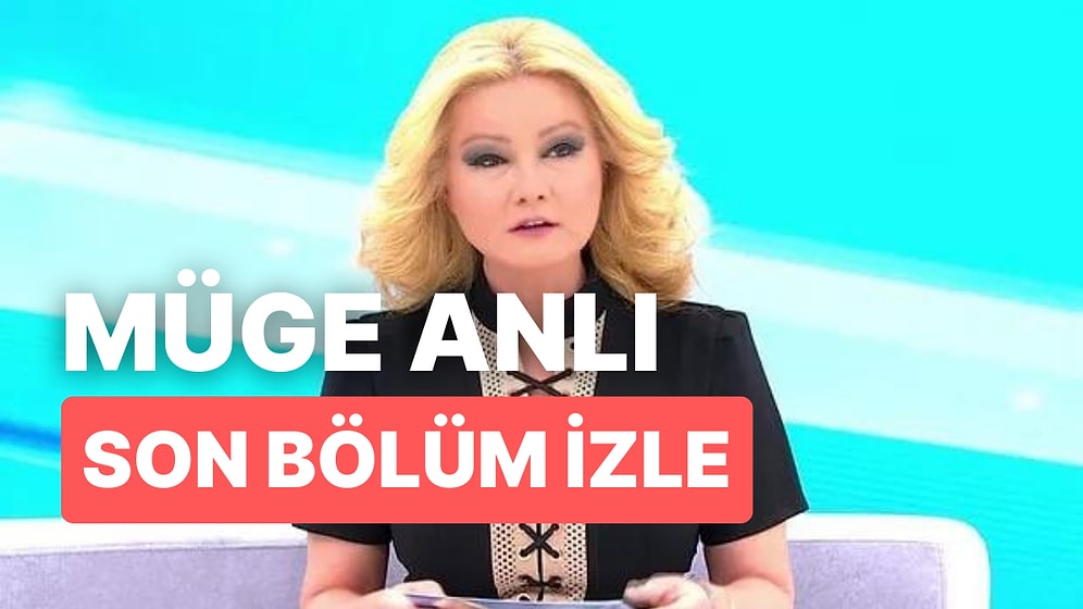 Müge Anlı 6 Aralık Salı İzle: Full HD İzleme Ekranı! Müge Anlı ile Tatlı Sert Son Bölümde Neler Oldu?