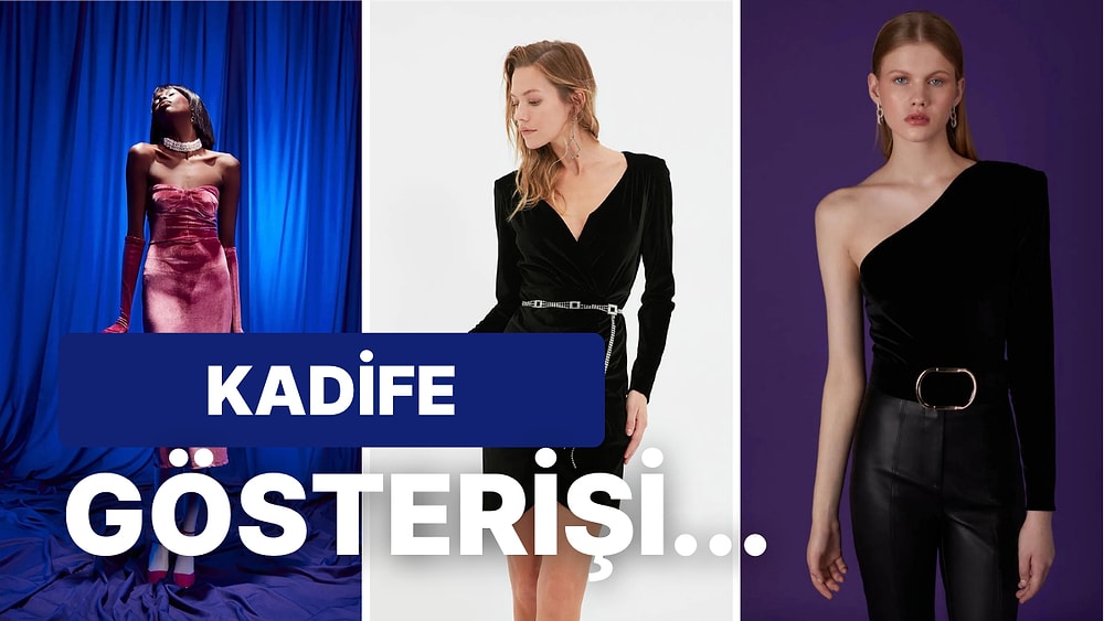 Seçerken Ekstra Özen Göstermeniz Gereken En Kaliteli Kadife Kıyafet Önerileri