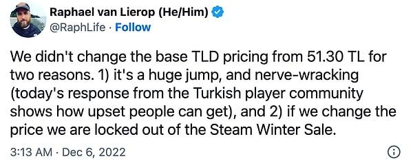 Yapımcı oyunun fiyatını neden değiştirmeyip zararına satış yaptıklarını da açıkladı.