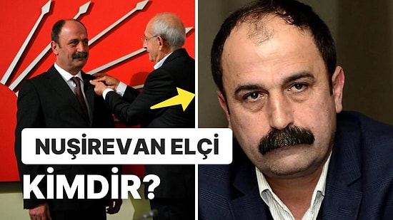 Nuşirevan Elçi Kimdir, Nereli? Nuşirevan Elçi Hangi Göreve Atandı, Ne İş Yapıyor?