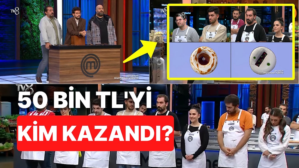 MasterChef Ödül Oyununu Kim Kazandı? MasterChef Türkiye 50.000 TL Ödülün Sahibi Kim Oldu?