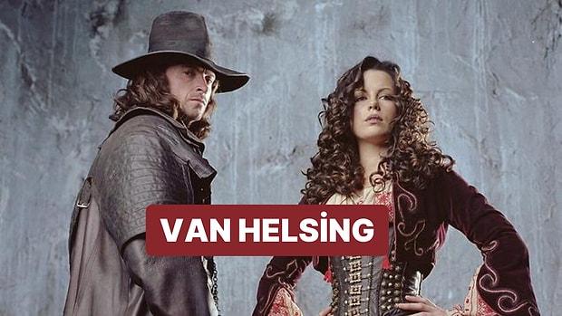 Van Helsing Filminin Konusu Nedir, Oyuncuları Kimdir?  Van Helsing Filmi Hakkında Merak Edilenler