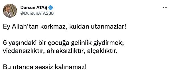 7. İYİ Parti Kayseri Milletvekili Dursun Ataş: