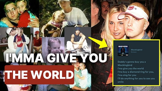 Eminem'in TikTok'ta Yeniden Viral Olan Mockingbird Şarkısının Hikayesi ve Anlamı Sizi Çok Duygulandıracak