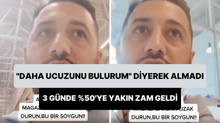 İstediği Monta Yüzde 50'ye Yakın Zam Gelince İsyan Etti: 'AVM'lerden, Mağazalardan Uzak Durun, Bu Bir Soygun'