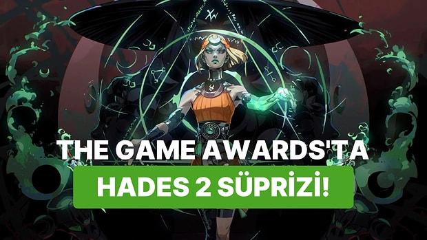 Hades 2 The Game Awards'ta Duyuruldu: Hoşçakal Zagreus, Merhaba Melinoë!