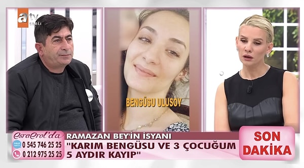 Esra Erol'a katılan 51 yaşındaki Ramazan Ulusoy, kendisinden 30 yaş küçük eşi 22 yaşındaki Bengüsu Ulusoy’un çocuklarıyla birlikte ortadan kaybolduğunu söyledi. Kısa sürede bulunan Bengüsu'nun canlı yayında anlattıkları kanımızı dondurdu.