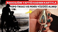 Bakıcılığını Yaptığı Engelli Kadının Kredi Kartıyla Kendisine Popo Tıkacı ve Erotik Oyuncak Alan Kadın