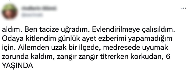 Bu süreçte tacize uğradığını ve evlendirmeye çalıştığını ifade eden kullanıcı,