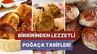 Yumuşacık Dokusuyla Birbirinden Lezzetli ve Farklı Tam 15 Poğaça Tarifi