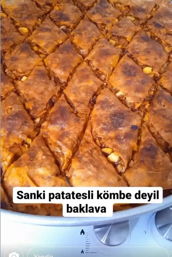 8. Patatesli baklavaya benziyor.