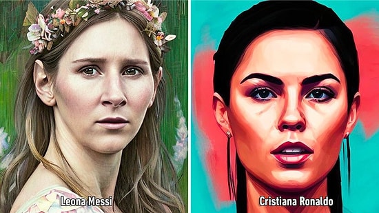 Lensa AI Tarafından Üretilen Ünlü Futbolcuların Kadın Versiyonları Ağzınızı Açık Bırakacak!