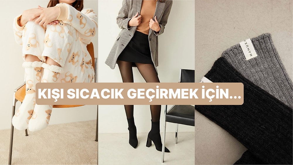 Çorap Çekmecenizde Bulunması Gereken Kışlık Çorap Tavsiyeleri