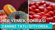 Tatlıya Düşkün Olanlar Aman Dikkat! Günlük Hayatınızda Çok Fazla Şeker Tükettiğinizi Gösteren 10 İşaret