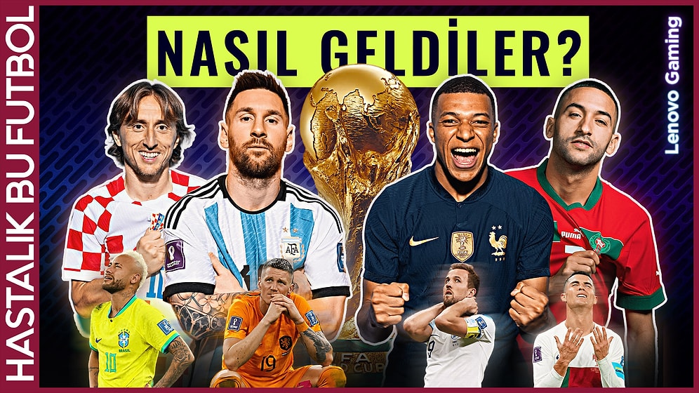 Yarı Finalistlerin Hikayesi | Arjantin, Hırvatistan, Fransa, Fas
