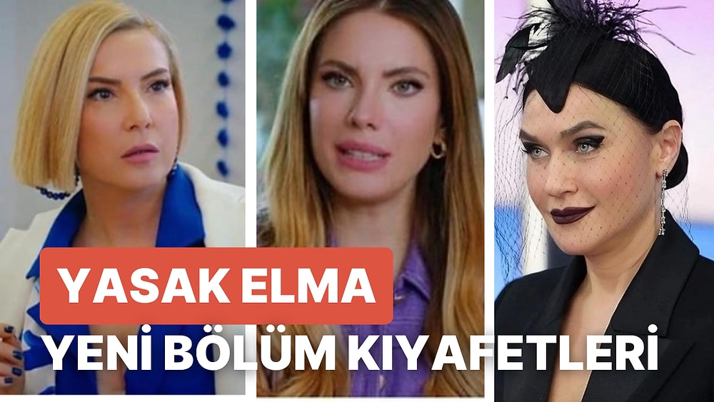 Yasak Elma Şıklığı: Son Bölümde Yıldız Ender ve Kumru'nun Giydiği Kıyafetler ve Fiyatları