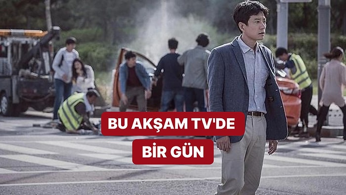 Bir Gün Filminin Konusu Nedir, Hangi Kanalda? Bir Gün Filmi Hakkında Tüm Detaylar